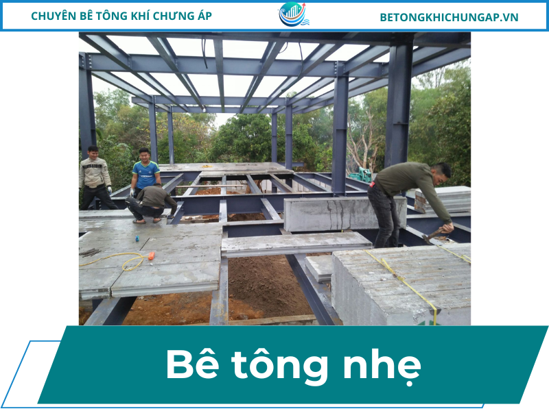 Bê Tông Nhẹ