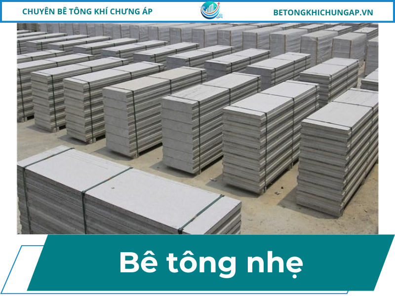 Bê Tông Nhẹ