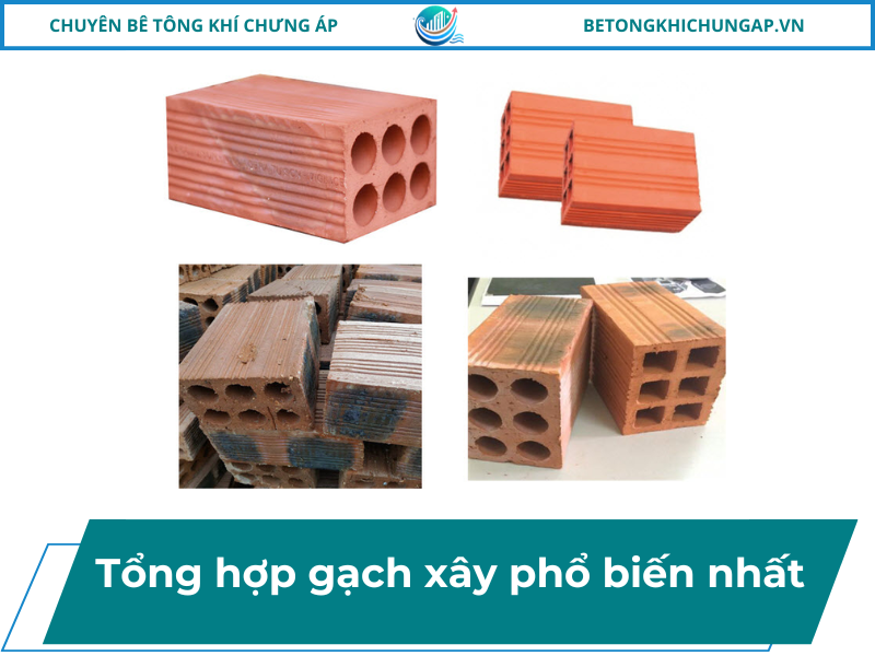Tổng hợp gạch xây phổ biến nhất